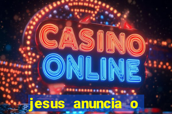 jesus anuncia o reino de deus catequese infantil