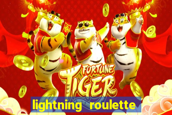 lightning roulette como jogar