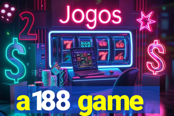 a188 game