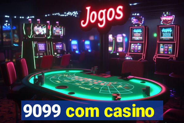 9099 com casino