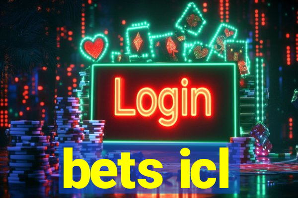 bets icl