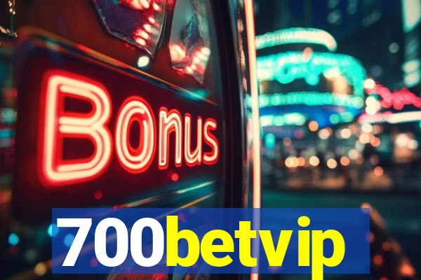 700betvip