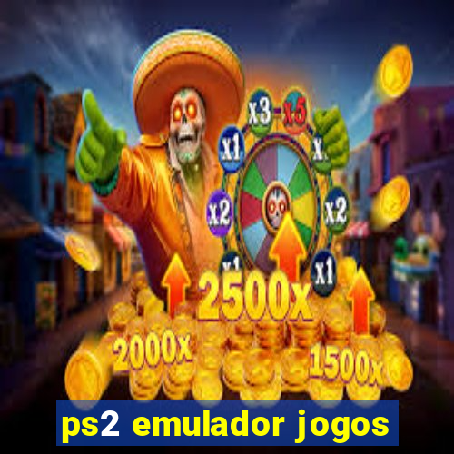 ps2 emulador jogos