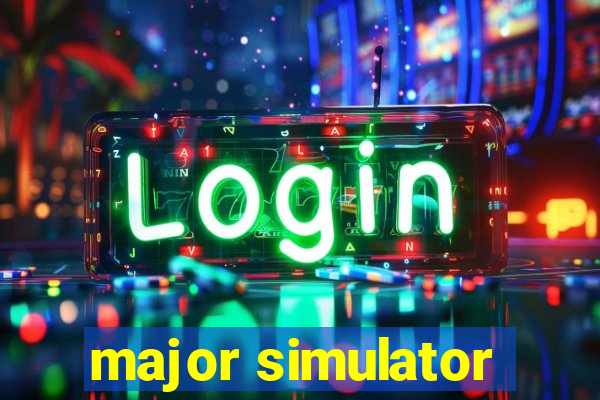 major simulator