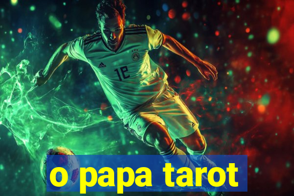 o papa tarot