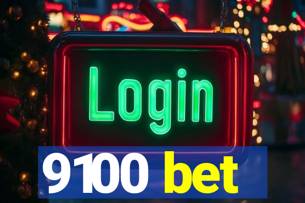 9100 bet