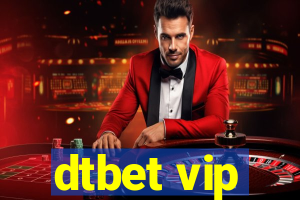 dtbet vip