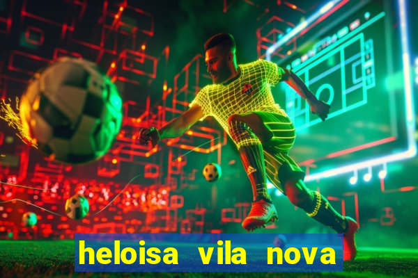 heloisa vila nova namorada de leo stronda