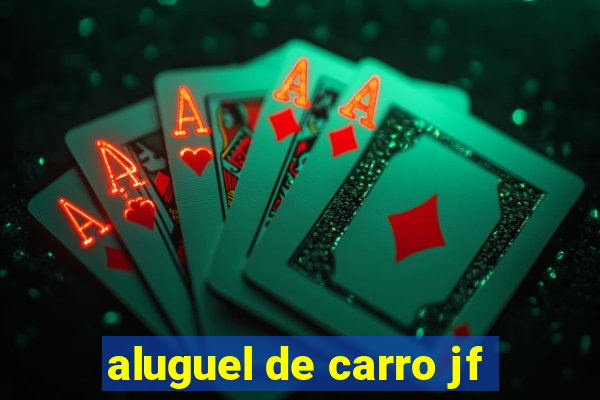 aluguel de carro jf