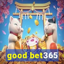 good bet365