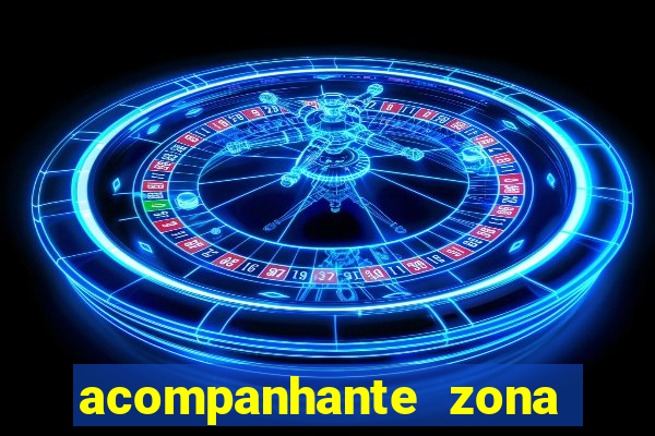 acompanhante zona norte sp