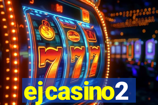 ejcasino2