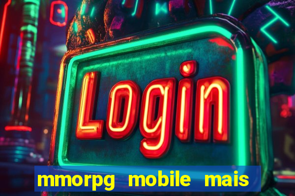 mmorpg mobile mais jogado 2024