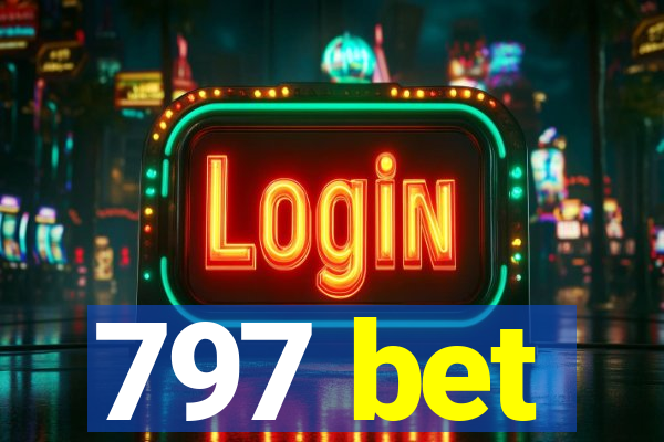 797 bet