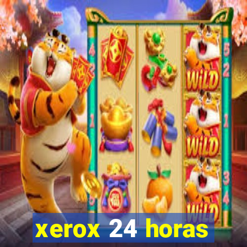 xerox 24 horas