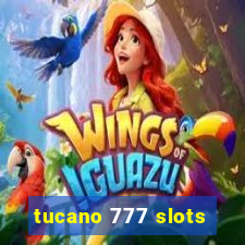 tucano 777 slots