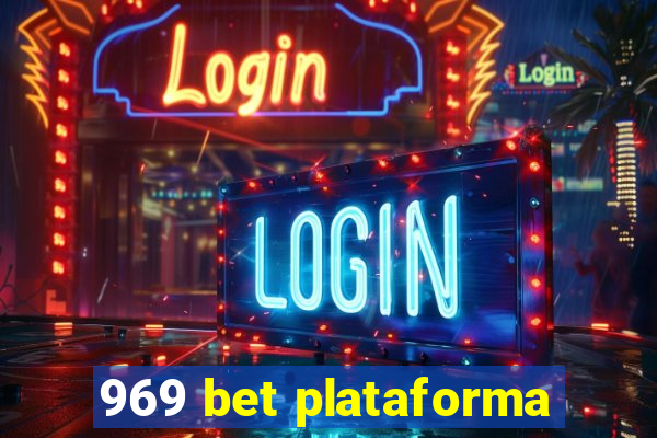 969 bet plataforma