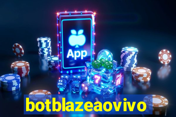 botblazeaovivo