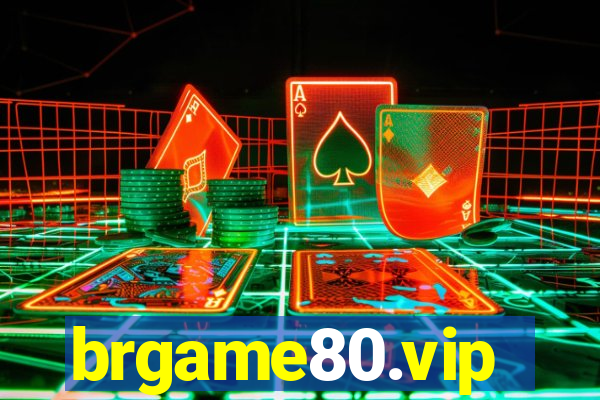 brgame80.vip