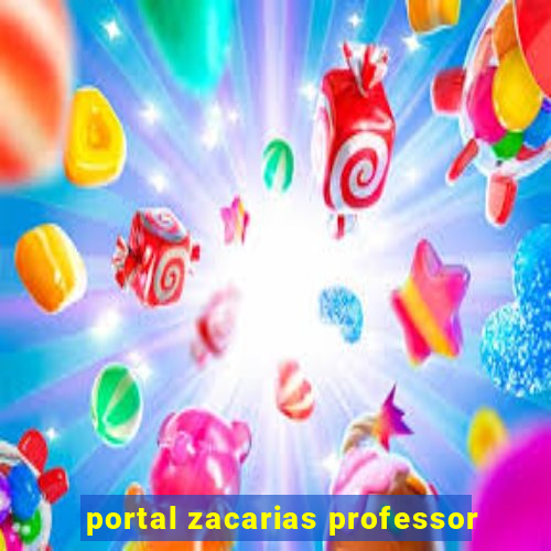 portal zacarias professor