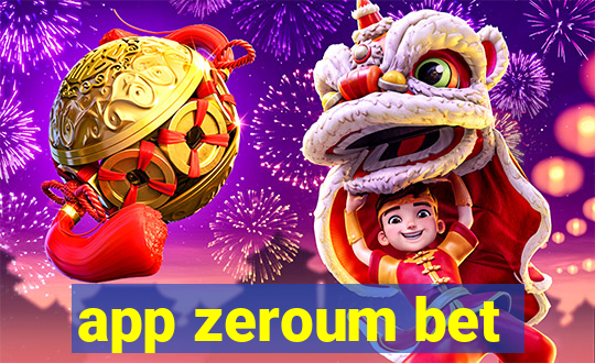 app zeroum bet