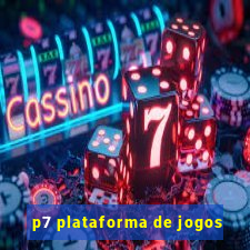 p7 plataforma de jogos