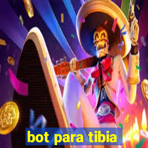 bot para tibia