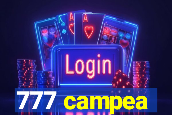 777 campea