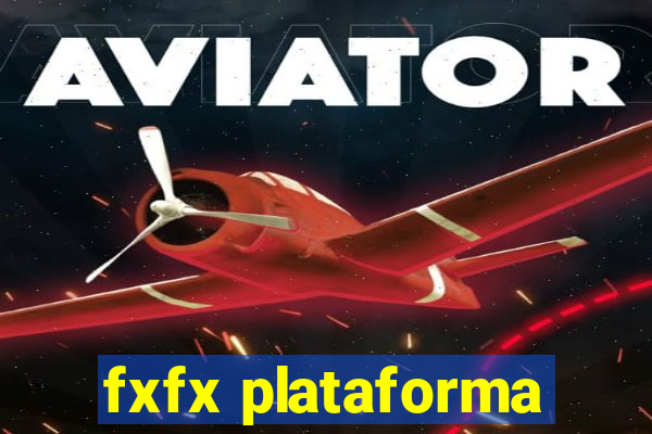 fxfx plataforma