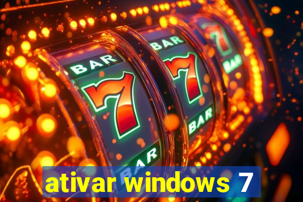 ativar windows 7