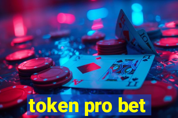 token pro bet