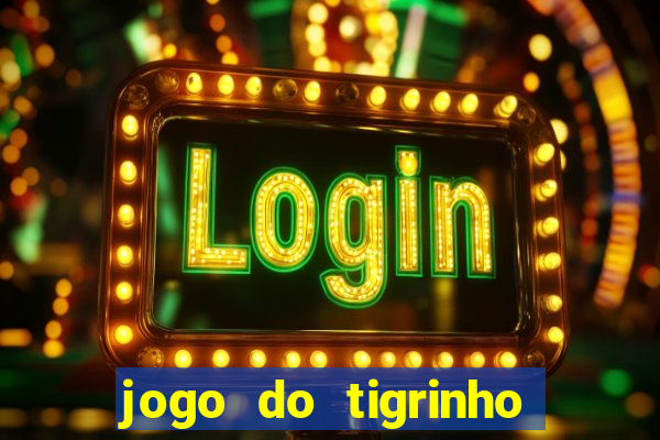 jogo do tigrinho com depósito mínimo de r$ 1