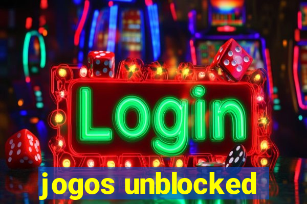 jogos unblocked