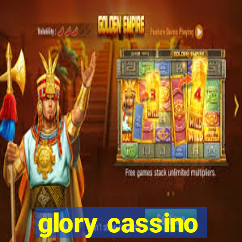 glory cassino