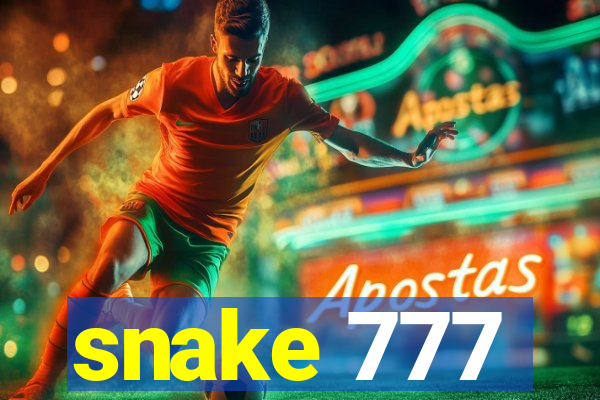 snake 777