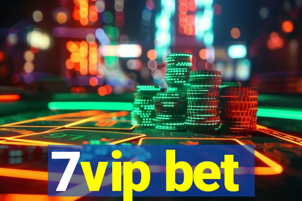 7vip bet