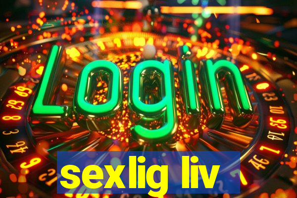 sexlig liv