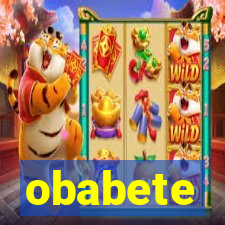 obabete