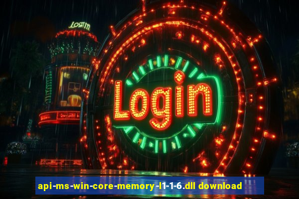 api-ms-win-core-memory-l1-1-6.dll download