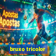 bruxo tricolor