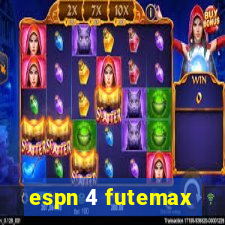 espn 4 futemax