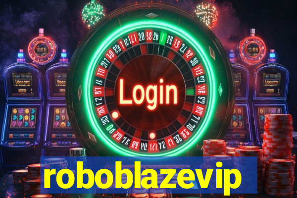 roboblazevip