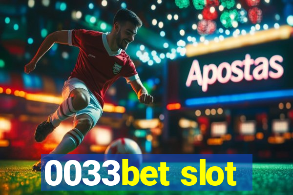 0033bet slot