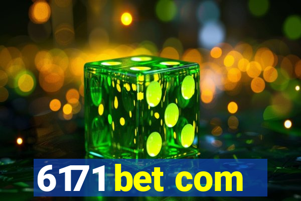 6171 bet com