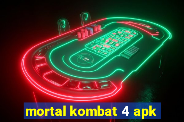 mortal kombat 4 apk