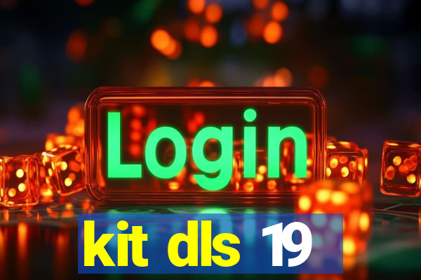 kit dls 19