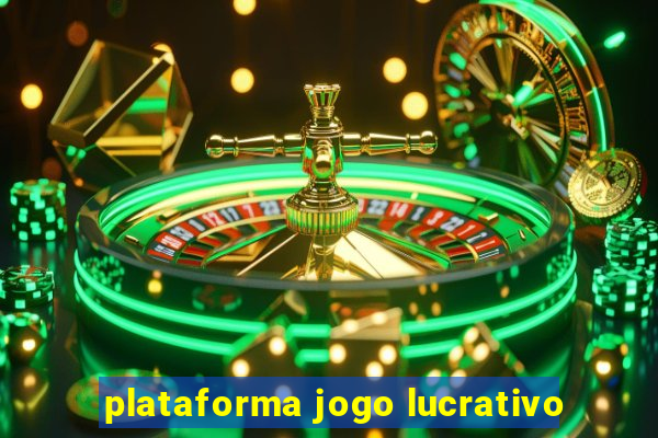 plataforma jogo lucrativo