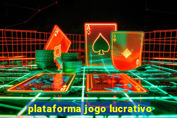 plataforma jogo lucrativo