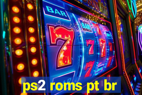 ps2 roms pt br