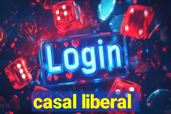 casal liberal